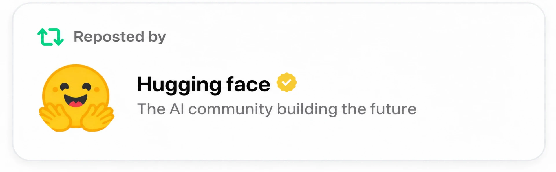 Hugging Face reposted a post we wrote